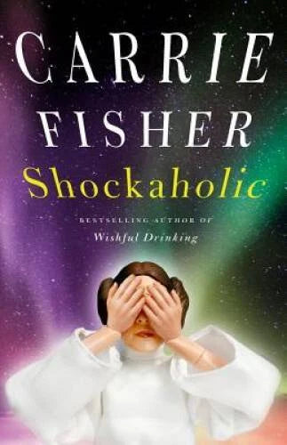Shockaholic - Hardcover By Fisher, Carrie - VERY GOOD - image 2