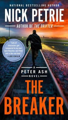 The Breaker (A Peter Ash Novel) - Paperback By Petrie, Nick - GOOD - image 2