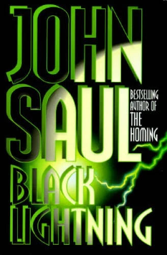 Black Lightning - Hardcover By Saul, John - VERY GOOD - image 2