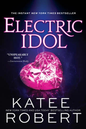 Electric Idol: A Deliciously Forbidden Modern Retelling of Psy - VERY GOOD - image 2