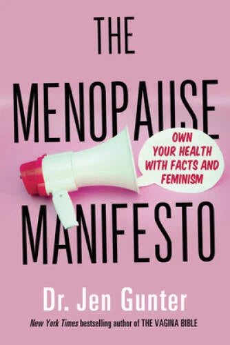 The Menopause Manifesto: Own Your Health with Facts and Feminism - GOOD - image 2