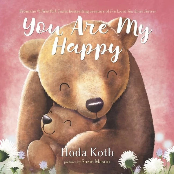 You Are My Happy Board Book - Board book By Kotb, Hoda - VERY GOOD - image 2