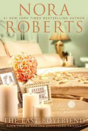 The Last Boyfriend (Inn BoonsBoro Trilogy, Book 2) - Paperback - VERY GOOD