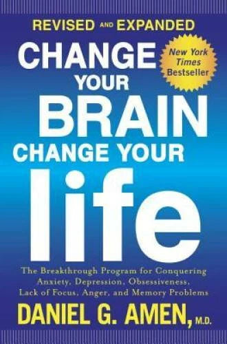 Change Your Brain, Change Your Life (Revised and Expanded): The Brea - VERY GOOD - image 2