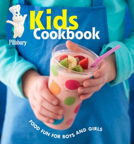 Pillsbury Kids Cookbook: Food Fun for Boys and Girls (Pillsb - VERY GOOD - image 2