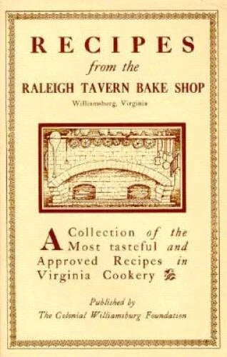 Recipes from the Raleigh Tavern Bake Shop - Paperback - VERY GOOD - image 2