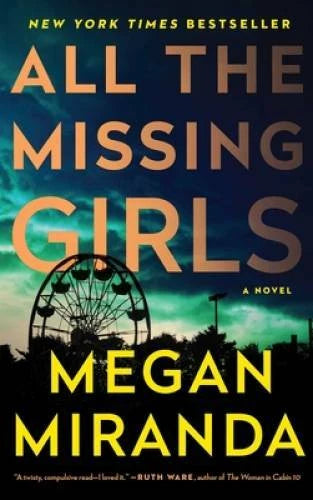 All the Missing Girls: A Novel - Paperback By Miranda, Megan - VERY GOOD - image 2
