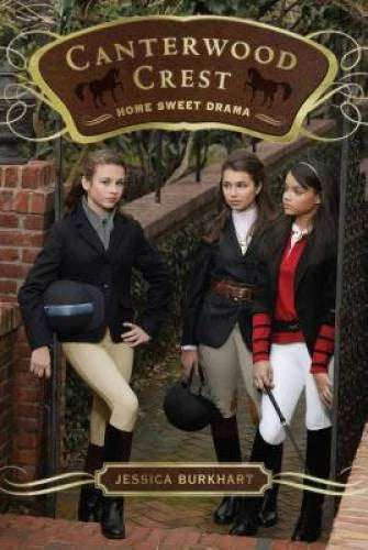 Home Sweet Drama (Canterwood Crest) - Paperback By Burkhart, Jessica - GOOD - image 2