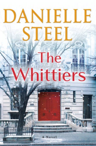 The Whittiers: A Novel - Hardcover By Steel, Danielle - VERY GOOD