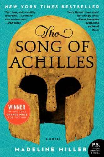 The Song of Achilles: A Novel - Paperback By Miller, Madeline - GOOD