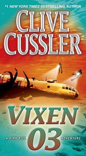 Vixen 03: A Novel (Dirk Pitt Adventure) - Paperback - VERY GOOD