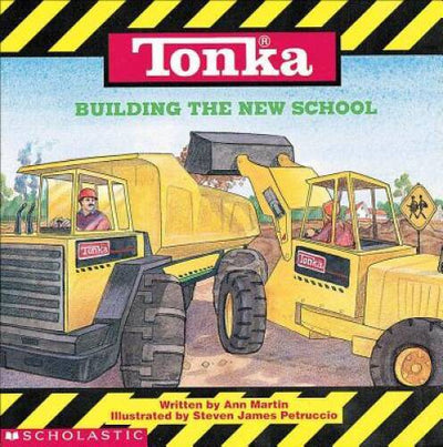Tonka: Building The New School - Paperback By Ann M Martin - GOOD