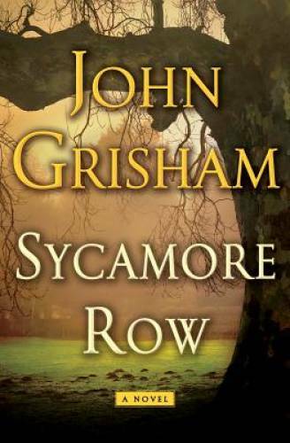 Sycamore Row (Jake Brigance) - Hardcover By Grisham, John - VERY GOOD