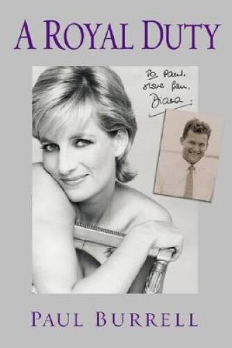 A Royal Duty - Hardcover By Paul Burrell - GOOD