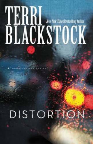 Distortion (Moonlighters Series) - Paperback By Blackstock, Terri - VERY GOOD