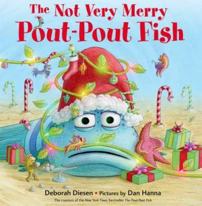 The Not Very Merry Pout-Pout Fish (A Pout-Pout Fish Adventure) - VERY GOOD