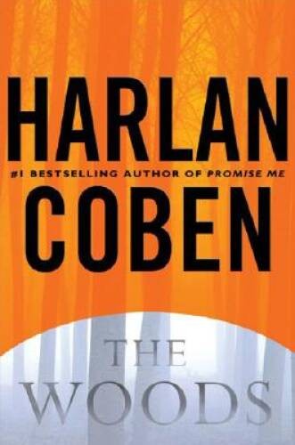 The Woods - Hardcover By Coben, Harlan - GOOD