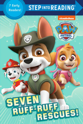 Seven Ruff-Ruff Rescues! (PAW Patrol) (Step into Reading) - Paperback - GOOD