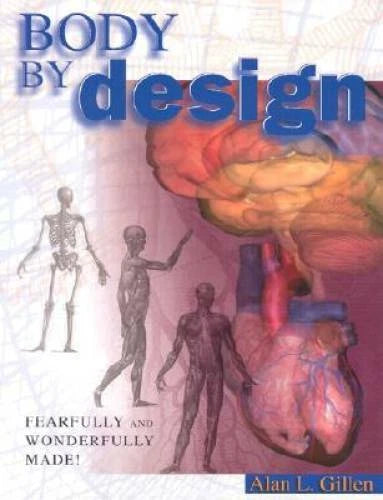 Body by Design: An Anatomy and Physiology of the Human Body - Paperback - GOOD