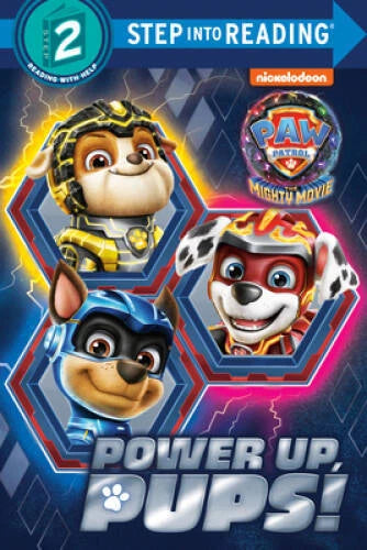 Power up, Pups (PAW Patrol: The Mighty Movie) (Step into Reading) - VERY GOOD - image 2