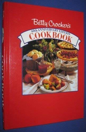 Betty Crocker's Cookbook/40th Anniversary Edition - Hardcover - VERY GOOD