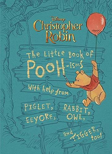 Christopher Robin: The Little Book of Pooh-isms: With help from Piglet, E - GOOD