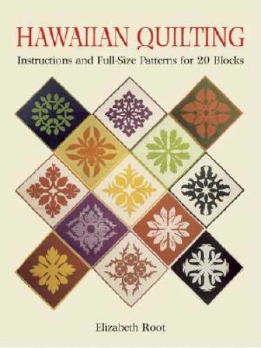 Hawaiian Quilting: Instructions and Full-Size Patterns for 20 Blocks (Dov - GOOD - image 2