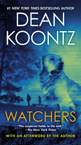 Watchers - Mass Market Paperback By Koontz, Dean - VERY GOOD - image 2