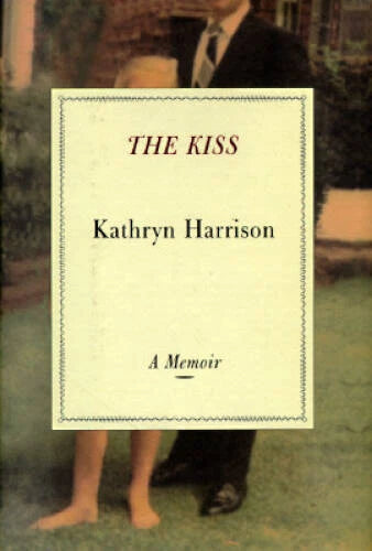 The Kiss: A Memoir - Hardcover By Harrison, Kathryn - GOOD - image 2
