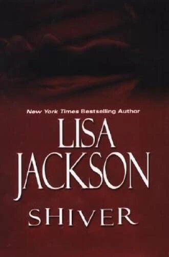 Shiver - Hardcover By Jackson, Lisa - GOOD - image 2