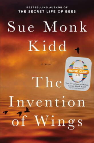 The Invention of Wings - Hardcover By Kidd, Sue Monk - VERY GOOD