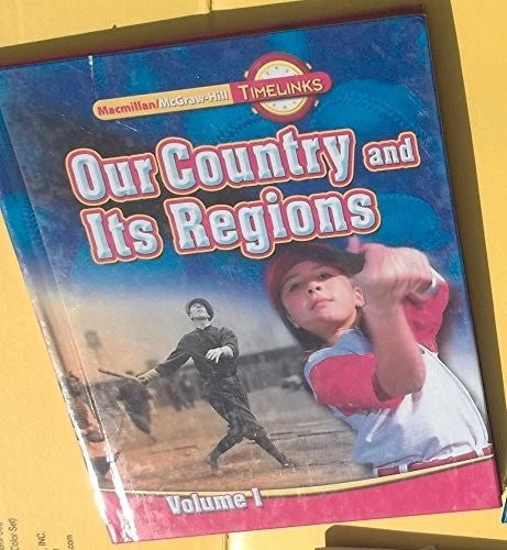 TimeLinks: Our Country and It's Regions - Volume 1, Student Edition - VERY GOOD