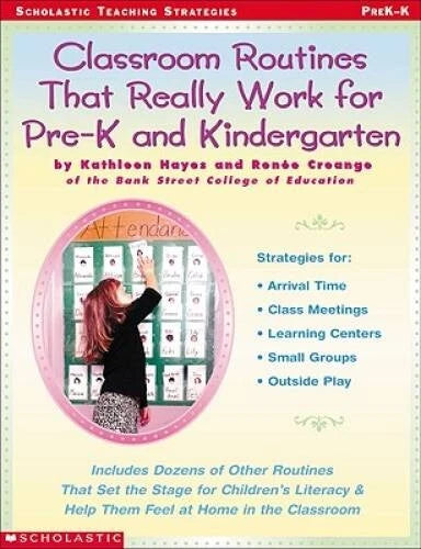 Classroom Routines That Really Work for Pre-K and Kindergarten: Dozens of - GOOD