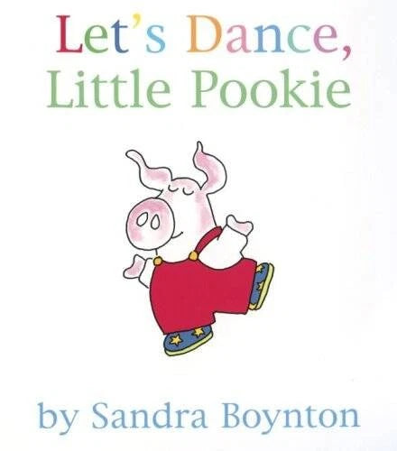 Let's Dance, Little Pookie - Board book By Boynton, Sandra - GOOD - image 2