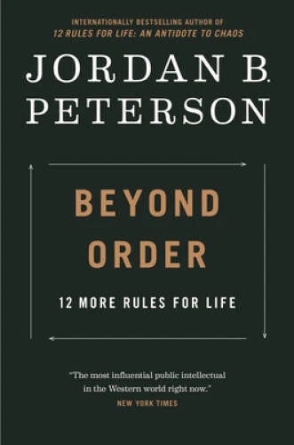 Beyond Order: 12 More Rules For Life - Hardcover - VERY GOOD - image 2