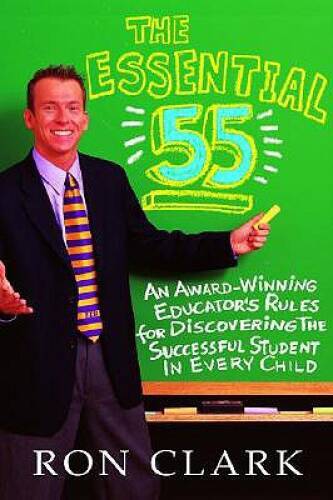 The Essential 55: An Award-Winning Educator's Rules for Discovering the S - GOOD