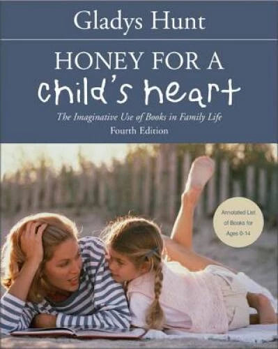 Honey for a Child's Heart - Paperback By Hunt, Gladys - GOOD - image 2
