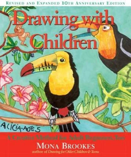 Drawing With Children: A Creative Method for Adult Beginners, Too - GOOD - image 2