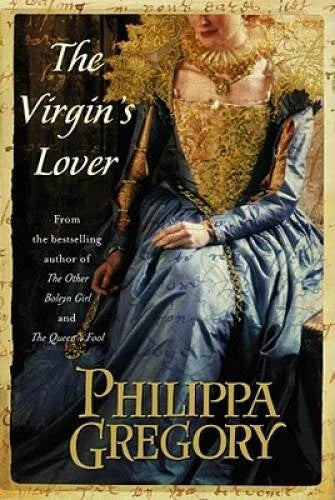 The Virgin's Lover (The Plantagenet and Tudor Novels) - Hardcover - GOOD - image 2