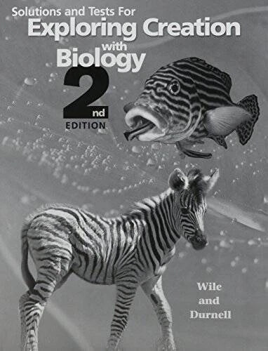 Solutions and Tests for Exploring Creation with Biology 2nd Edition - GOOD
