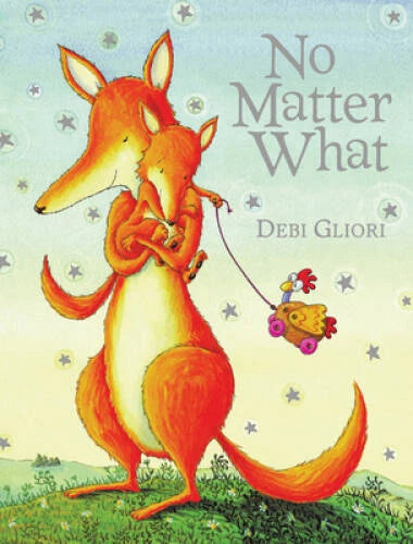 No Matter What - Board book By Gliori, Debi - GOOD - image 2