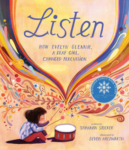Listen: How Evelyn Glennie, a Deaf Girl, Changed Percussion - Hardcover - GOOD