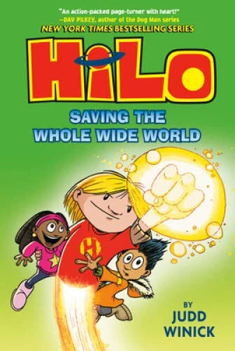 Hilo Book 2: Saving the Whole Wide World - Hardcover By Winick, Judd - GOOD - image 2