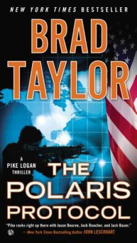 The Polaris Protocol (A Pike Logan Thriller) - Paperback - VERY GOOD