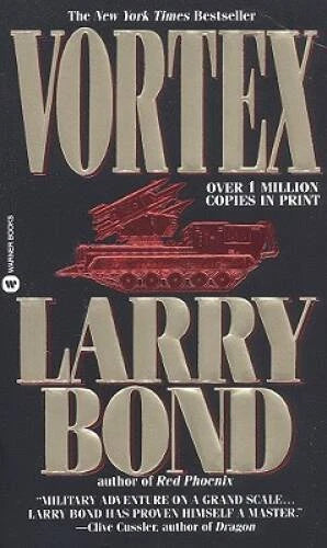 Vortex - Mass Market Paperback By Larry Bond - GOOD - image 2