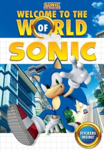 Welcome to the World of Sonic (Sonic the Hedgehog) - Paperback - VERY GOOD