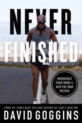 Never Finished: Unshackle Your Mind and Win the War Within - Paperback - GOOD - image 2