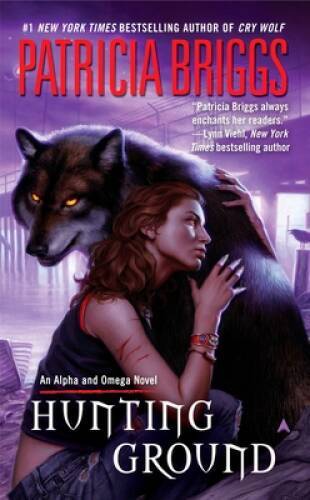 Hunting Ground (Alpha & Omega, Book 2) - Mass Market Paperback - VERY GOOD