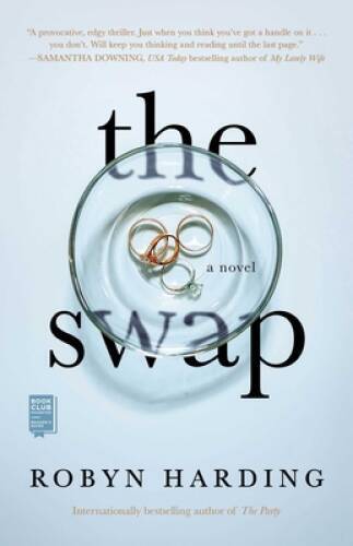The Swap - Paperback By Harding, Robyn - GOOD