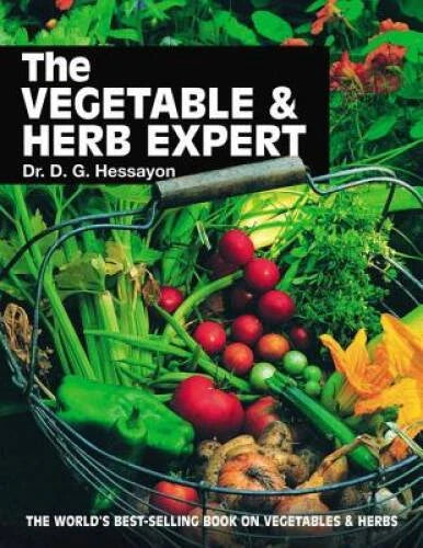 The Vegetable & Herb Expert - Paperback By D.G. Hessayon - GOOD - image 2